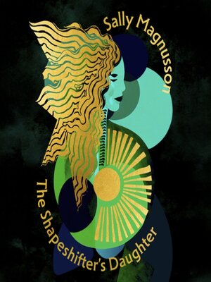 cover image of The Shapeshifter's Daughter